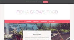 Desktop Screenshot of fionagrowsfood.com